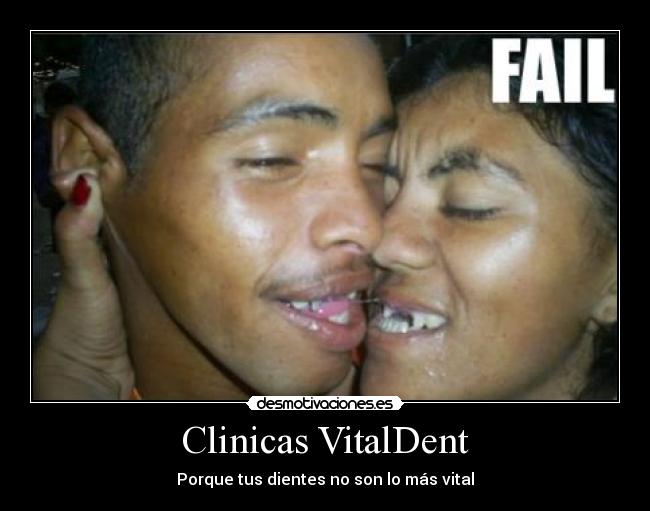 Clinicas VitalDent - Porque tus dientes no son lo más vital