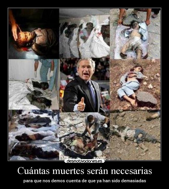 carteles genocidio guerra muerte destruccion desmotivaciones
