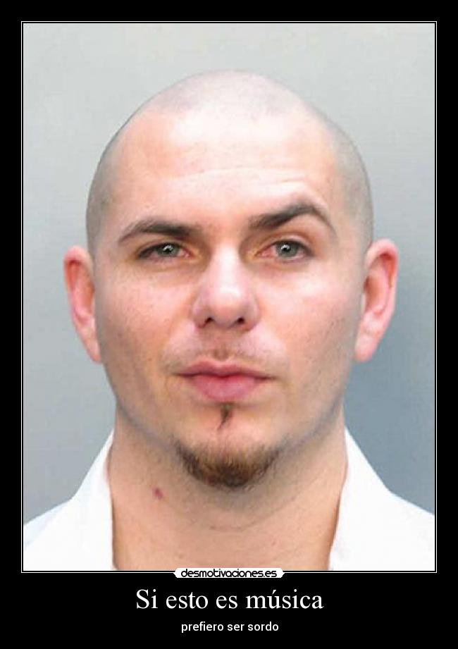 Si esto es música - prefiero ser sordo