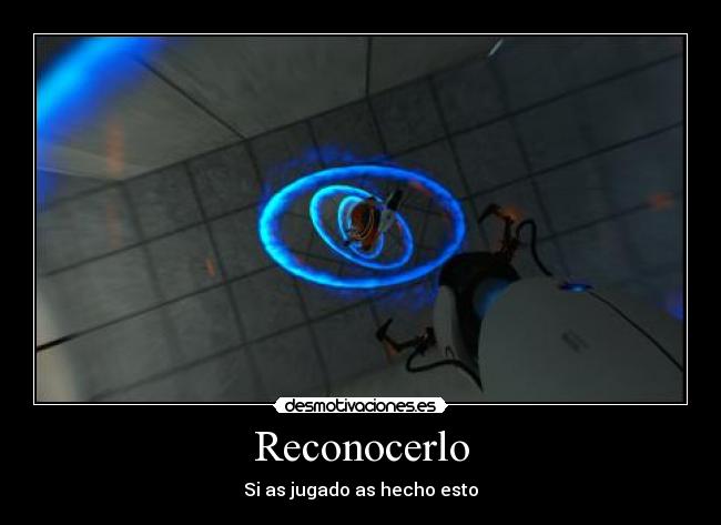 Reconocerlo - Si as jugado as hecho esto