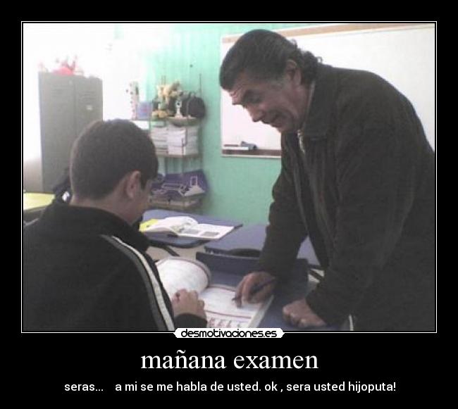 mañana examen -