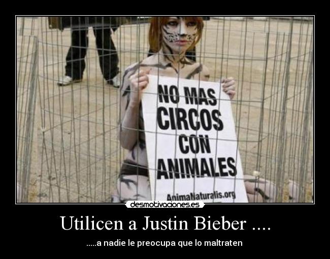 Utilicen a Justin Bieber .... - 