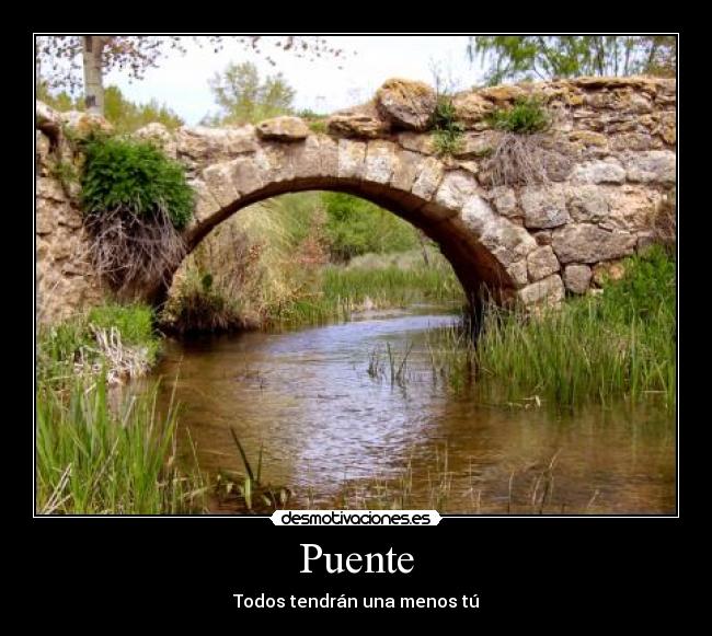 Puente - Todos tendrán una menos tú