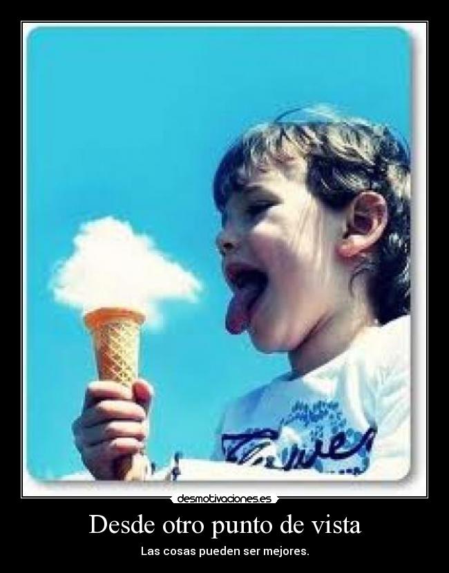 Desde otro punto de vista - 