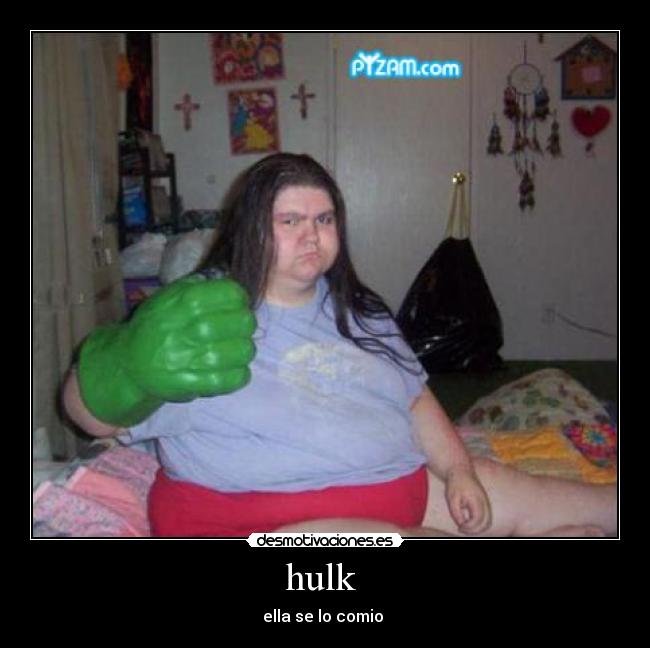 carteles hulk desmotivaciones