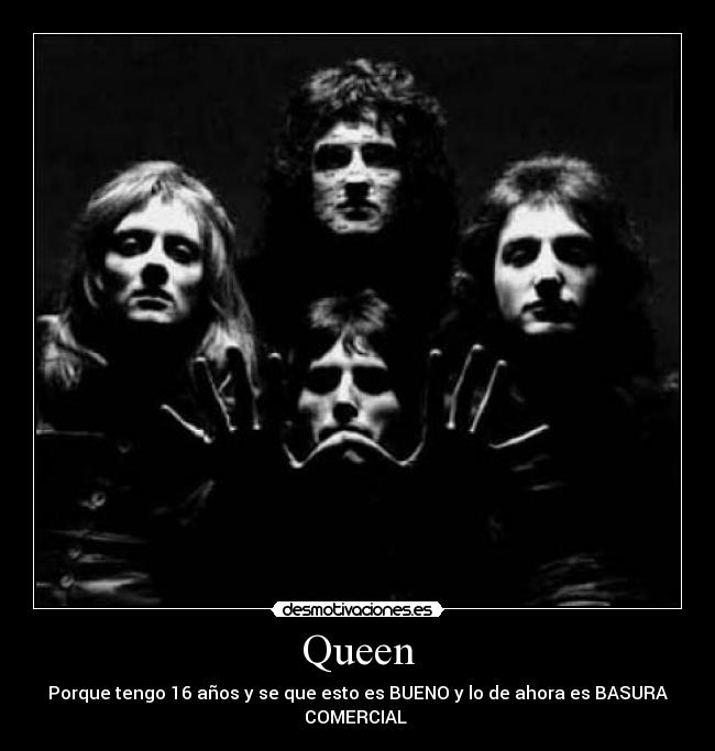 Queen -