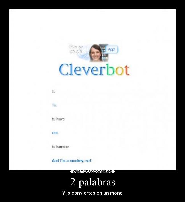 carteles cleverbot desmotivaciones