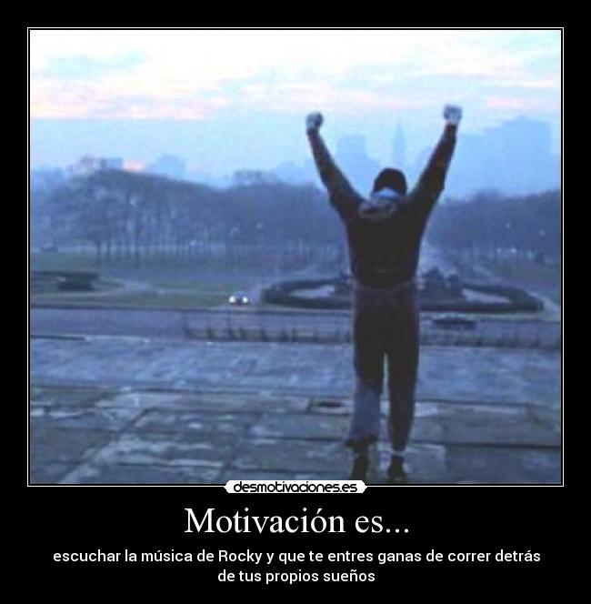 Motivación es... - 