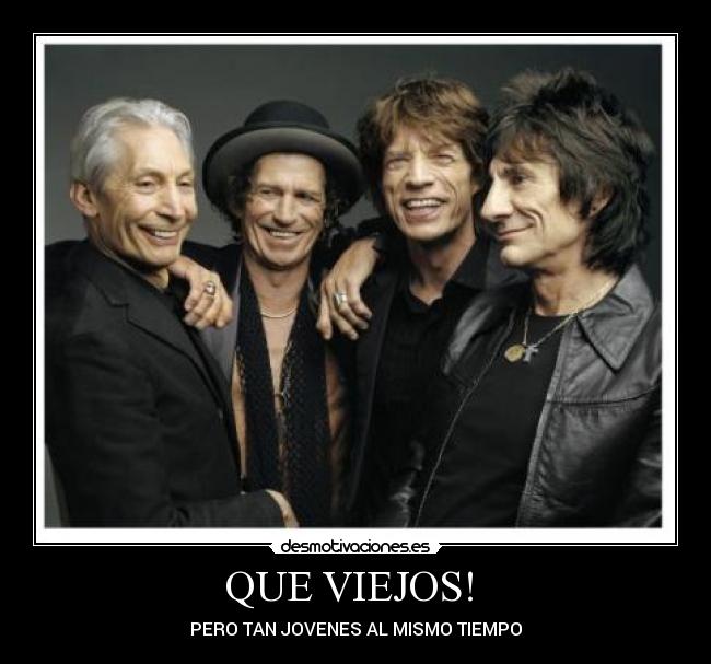 QUE VIEJOS!  - 