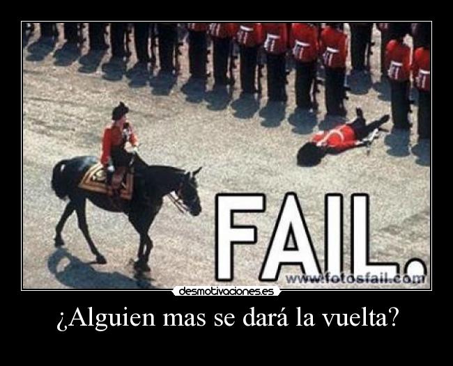 ¿Alguien mas se dará la vuelta? - 