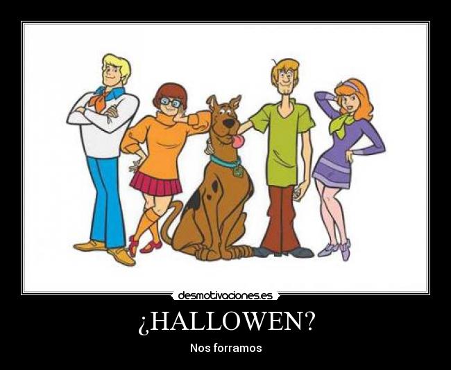 ¿HALLOWEN? - Nos forramos