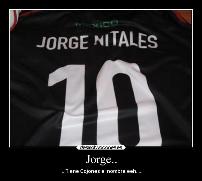 Jorge.. - 