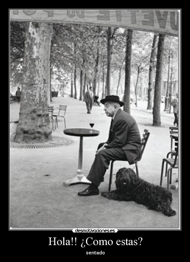 Hola!! ¿Como estas? -