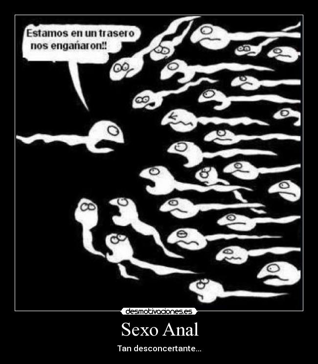 carteles sexo sexo anal desmotivaciones