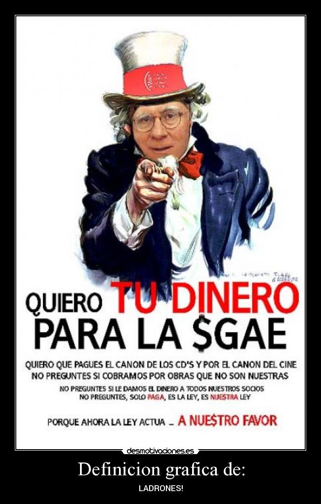 carteles ladrones sgae desmotivaciones