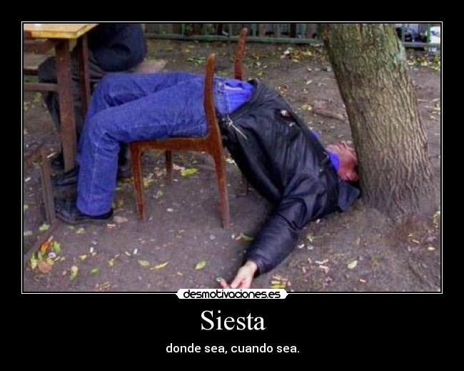 Siesta - donde sea, cuando sea.