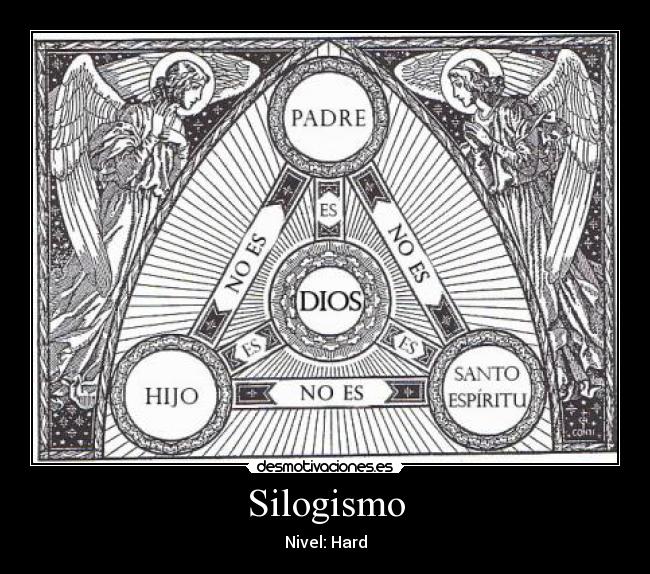 carteles silogismo desmotivaciones