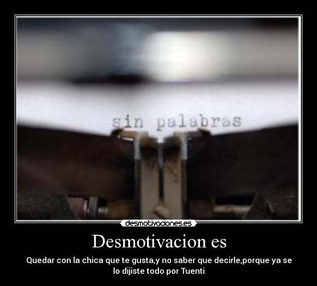 Desmotivacion es - 