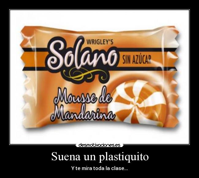 carteles plastiquito desmotivaciones