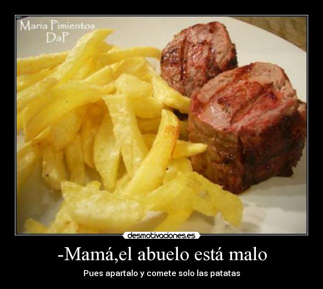 carteles chistepatatasabueloraul43 desmotivaciones