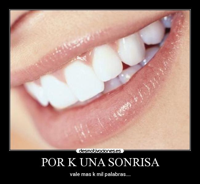 POR K UNA SONRISA -
