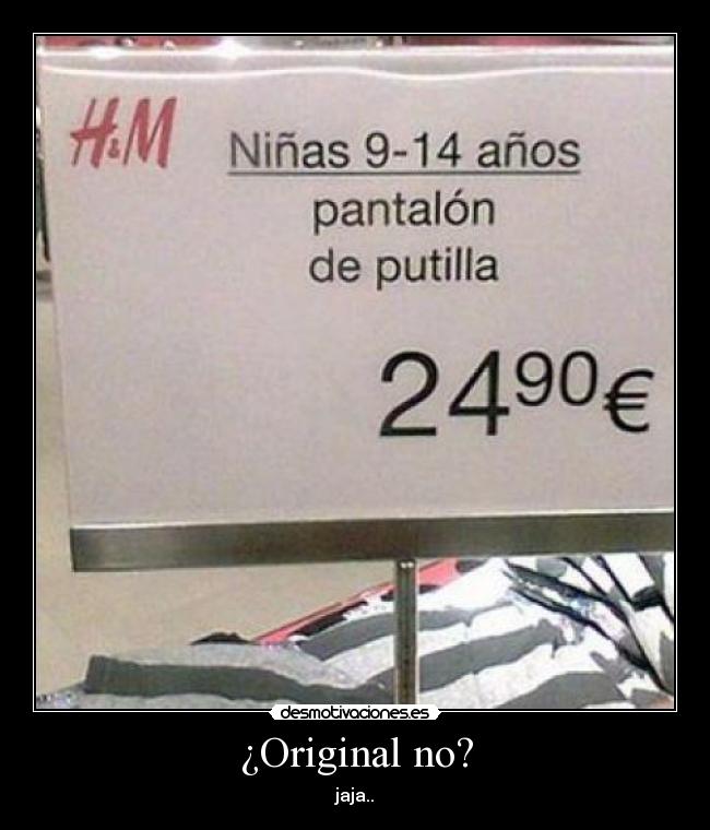 ¿Original no? - jaja..