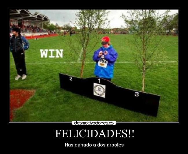 FELICIDADES!! - Has ganado a dos arboles