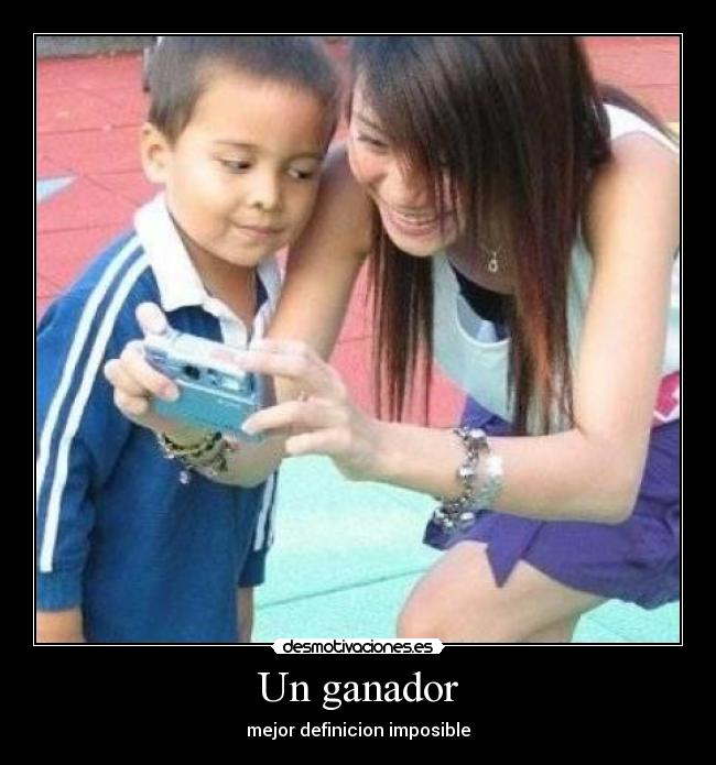 Un ganador - mejor definicion imposible