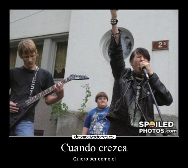 Cuando crezca - Quiero ser como el