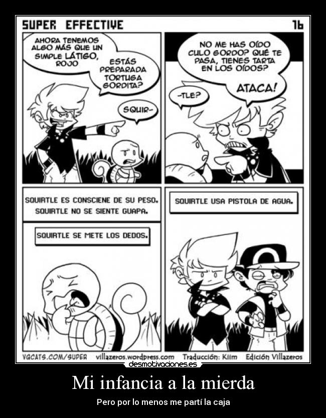 carteles infancia infancia mierda squirtle pistola agua pokemon desmotivaciones