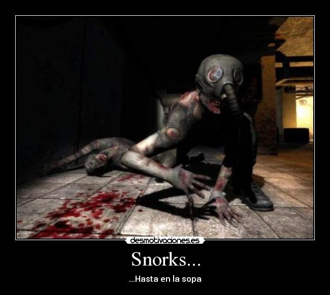carteles snorks stalker snork mutante risa miedo rotten desmotivaciones