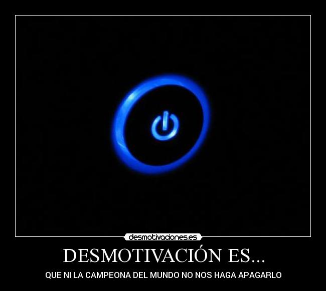 DESMOTIVACIÓN ES... -