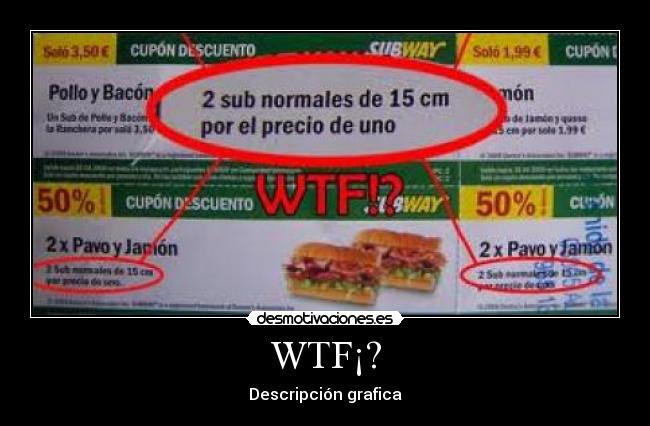 WTF¡? - Descripción grafica