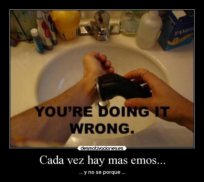 Cada vez hay mas emos... - ... y no se porque ...