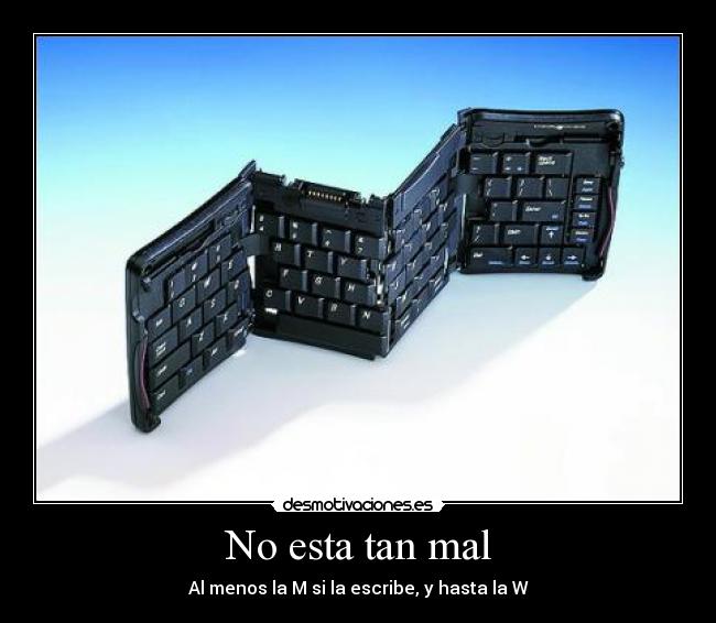 carteles teclado roto mal escribe desmotivaciones