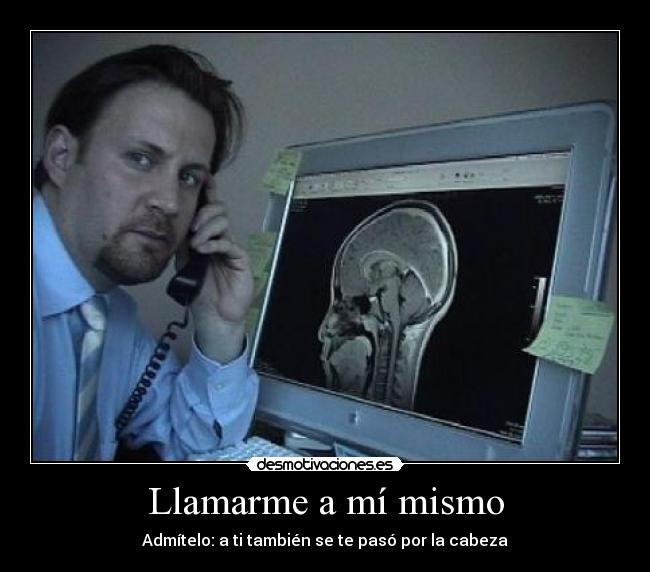 Llamarme a mí mismo - 