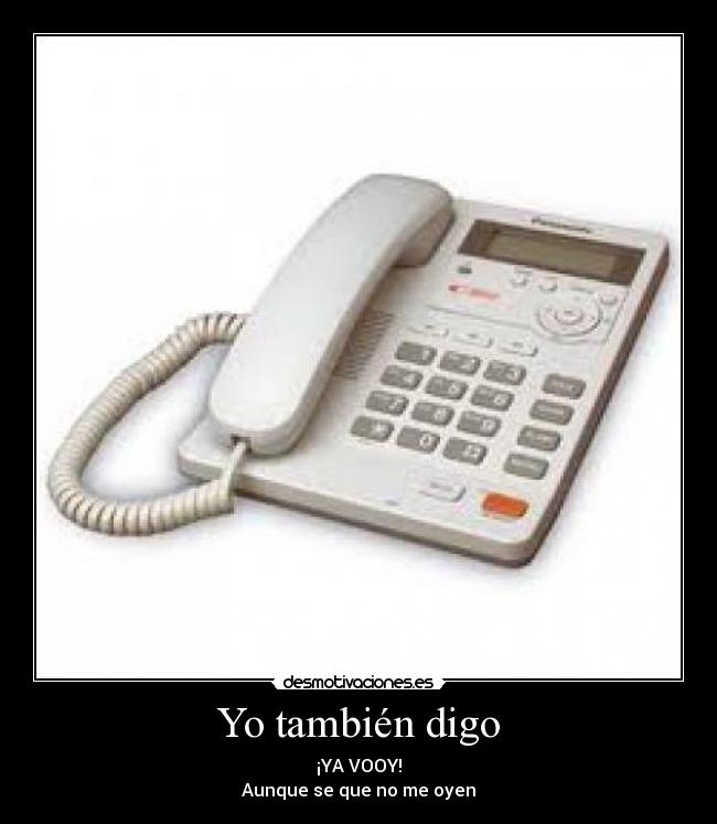 Yo también digo - 