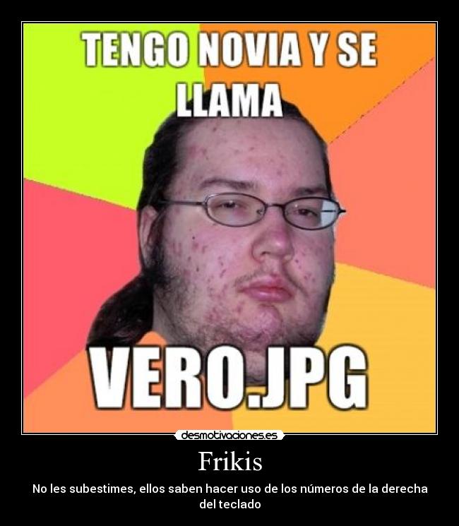 Frikis -