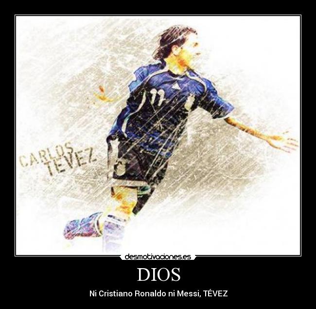 carteles dios tevez manchester city dios desmotivaciones