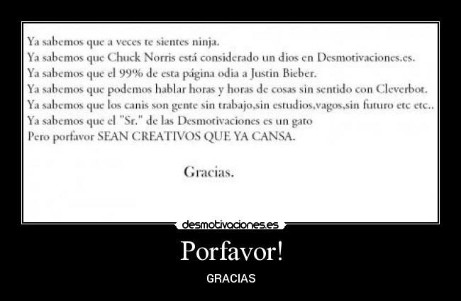 Porfavor! -
