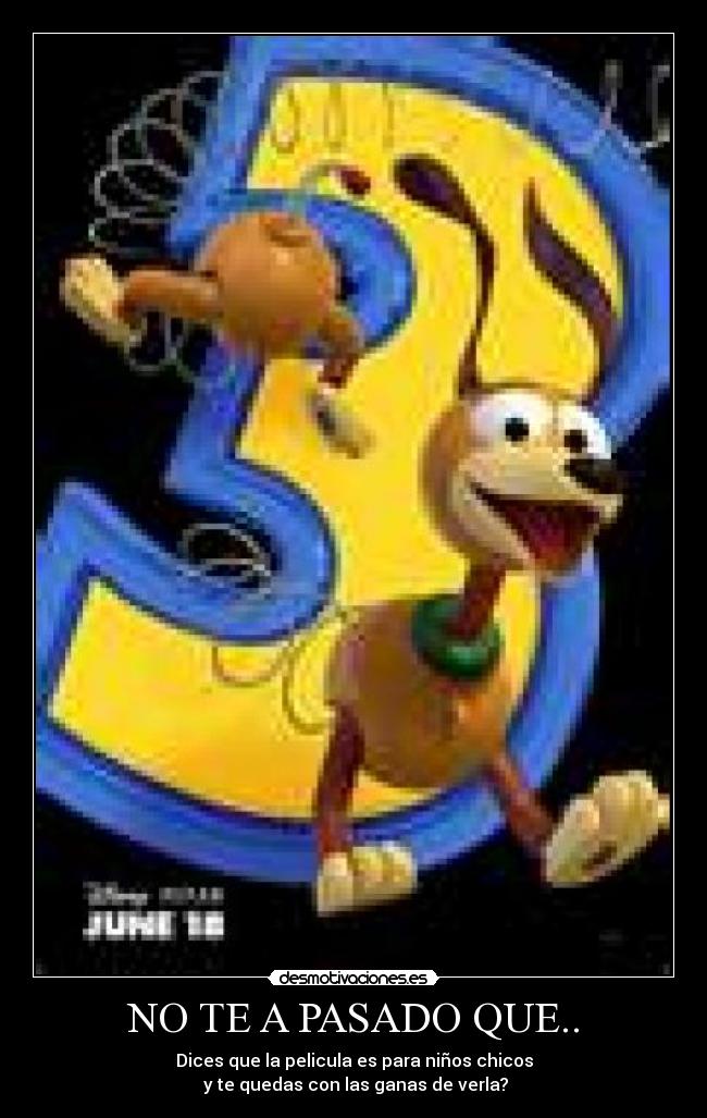 NO TE A PASADO QUE.. - 