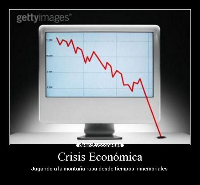 carteles crisis desmotivaciones