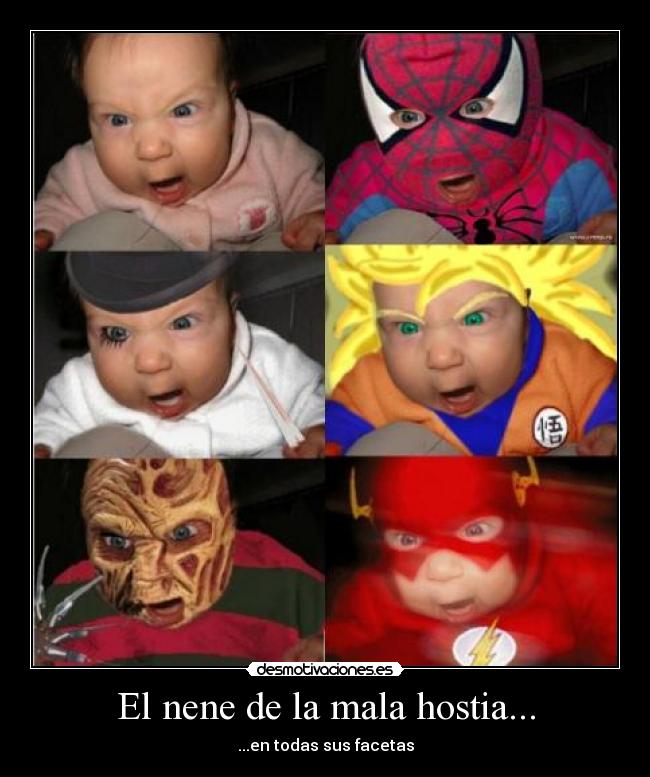 El nene de la mala hostia... - 