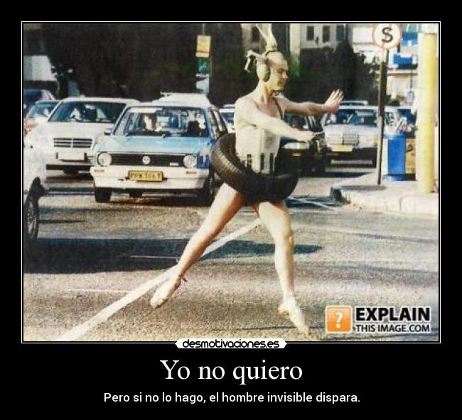 Yo no quiero -