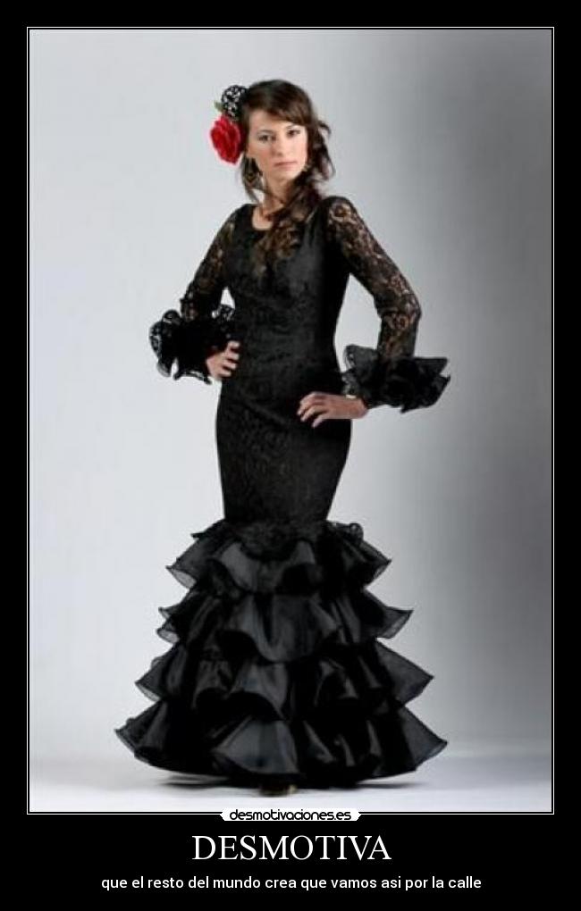 DESMOTIVA - que el resto del mundo crea que vamos asi por la calle