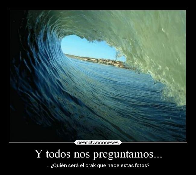 Y todos nos preguntamos... - 