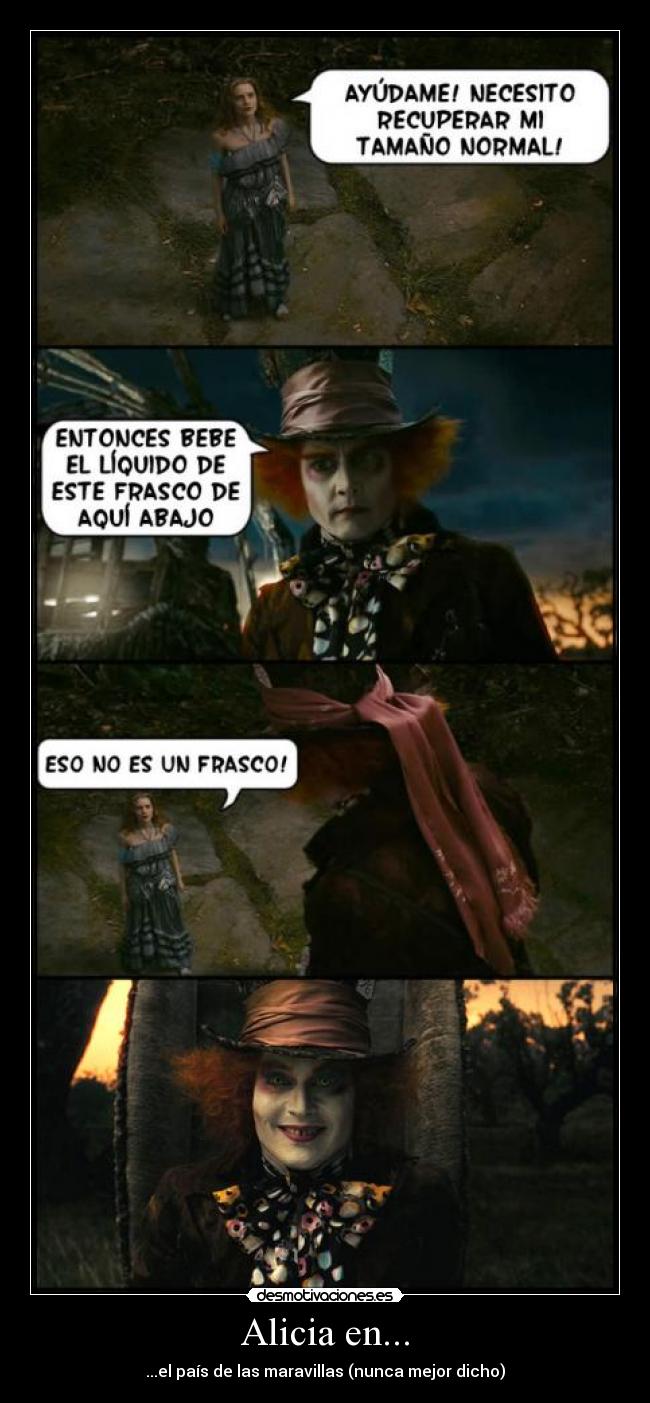 Alicia en... - ...el país de las maravillas (nunca mejor dicho)