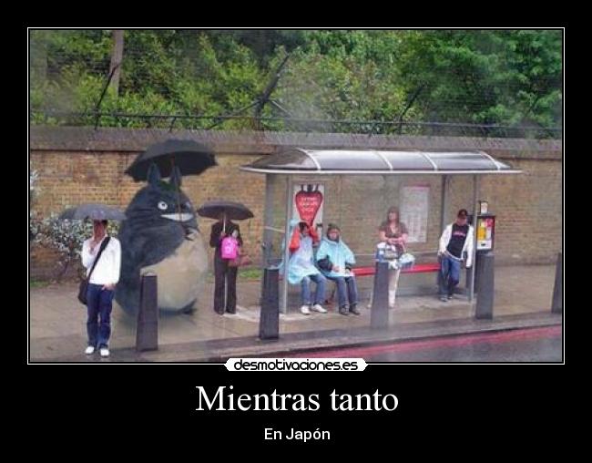 Mientras tanto - En Japón