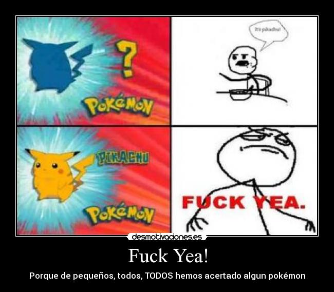 carteles pokemon pikacuh fuckyea pezquenines desmotivaciones