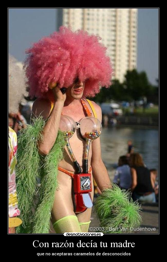 Con razón decía tu madre -